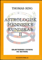 Astrologisk Menneskekundskab II